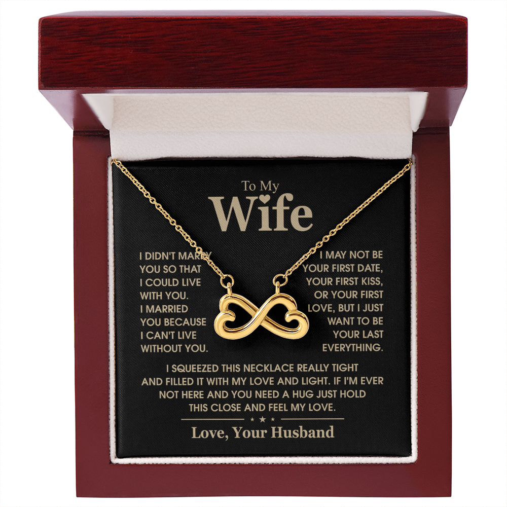 To My Wife Necklace Gift From Husband – I Can't Live Without You