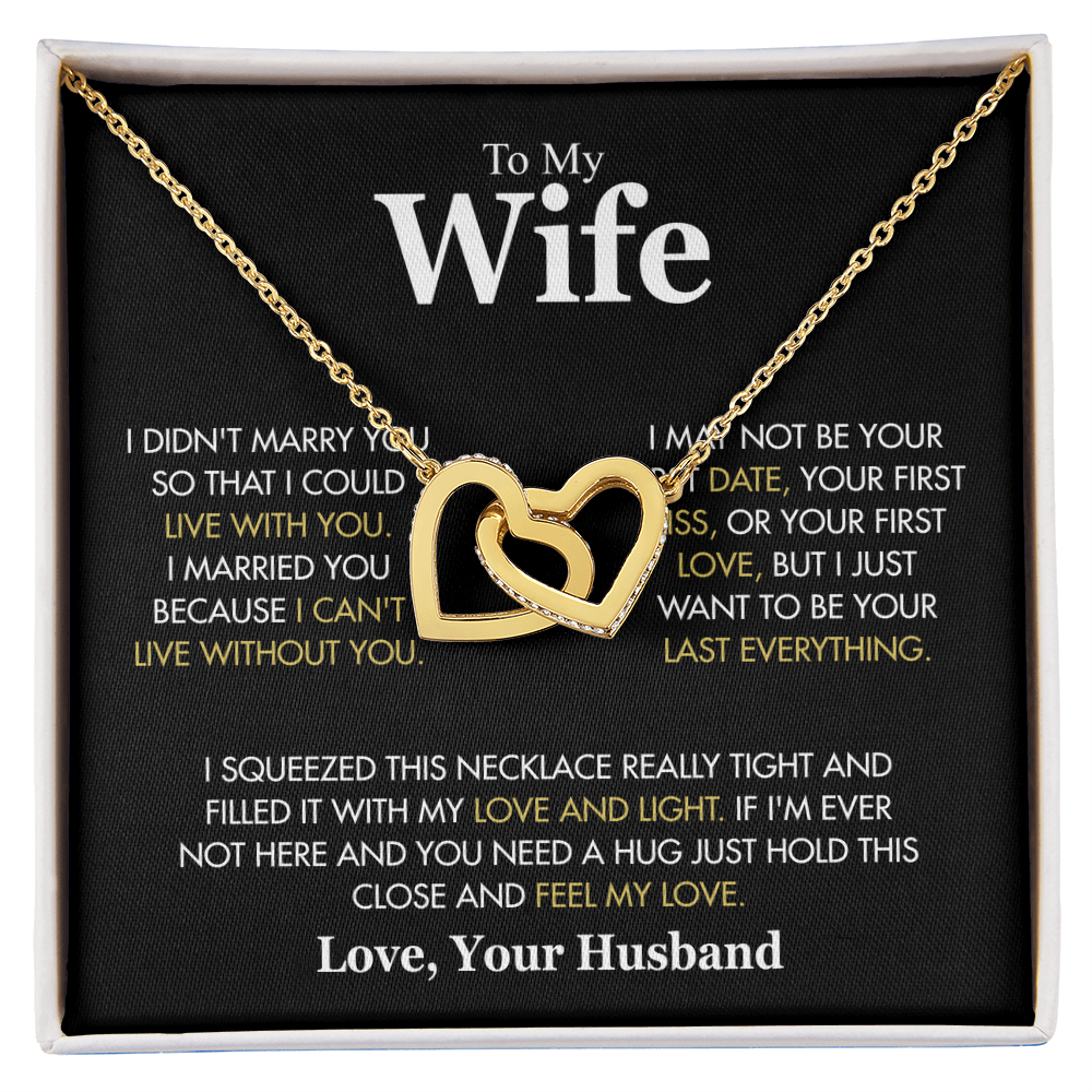 To My Wife | I Married You Because
