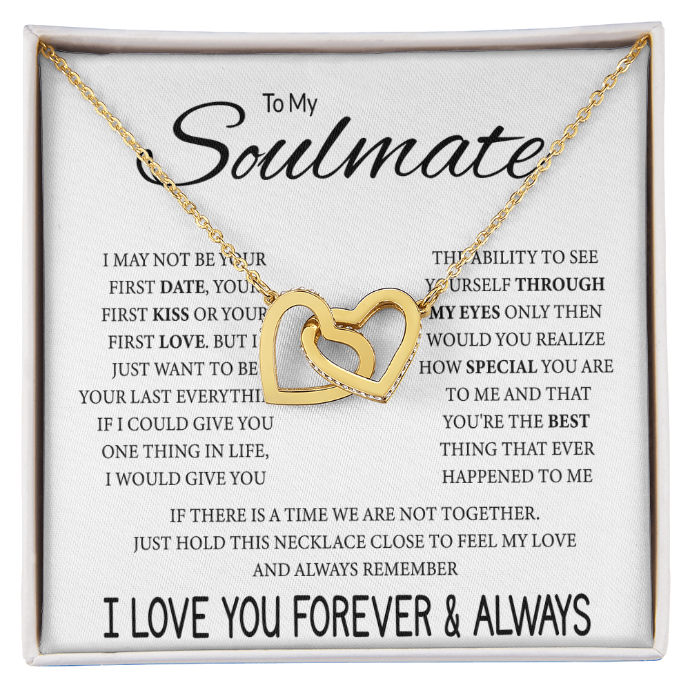 To My Soulmate | My Last Everything