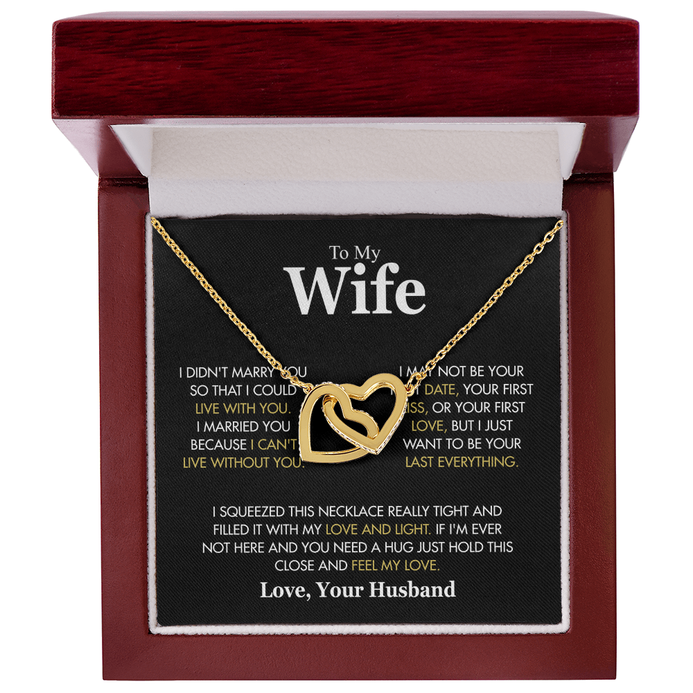 To My Wife | I Married You Because