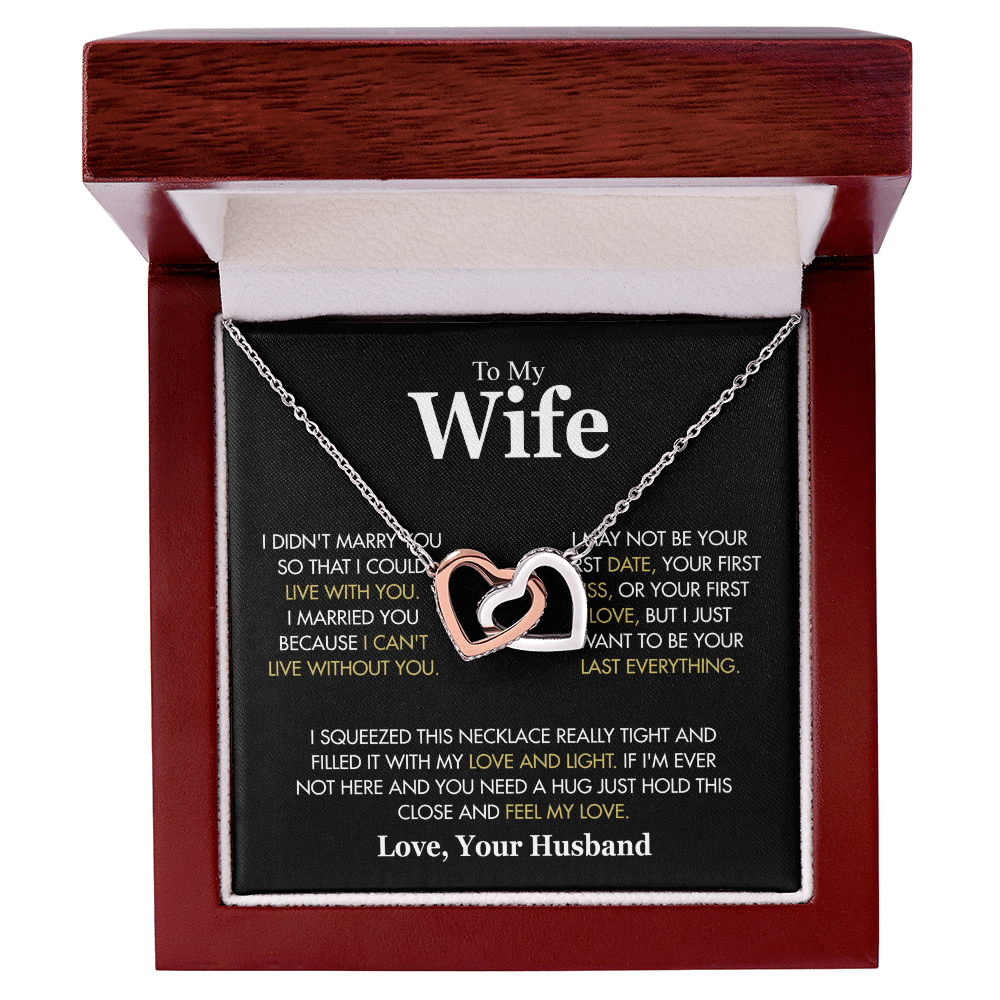 To My Wife | I Married You Because