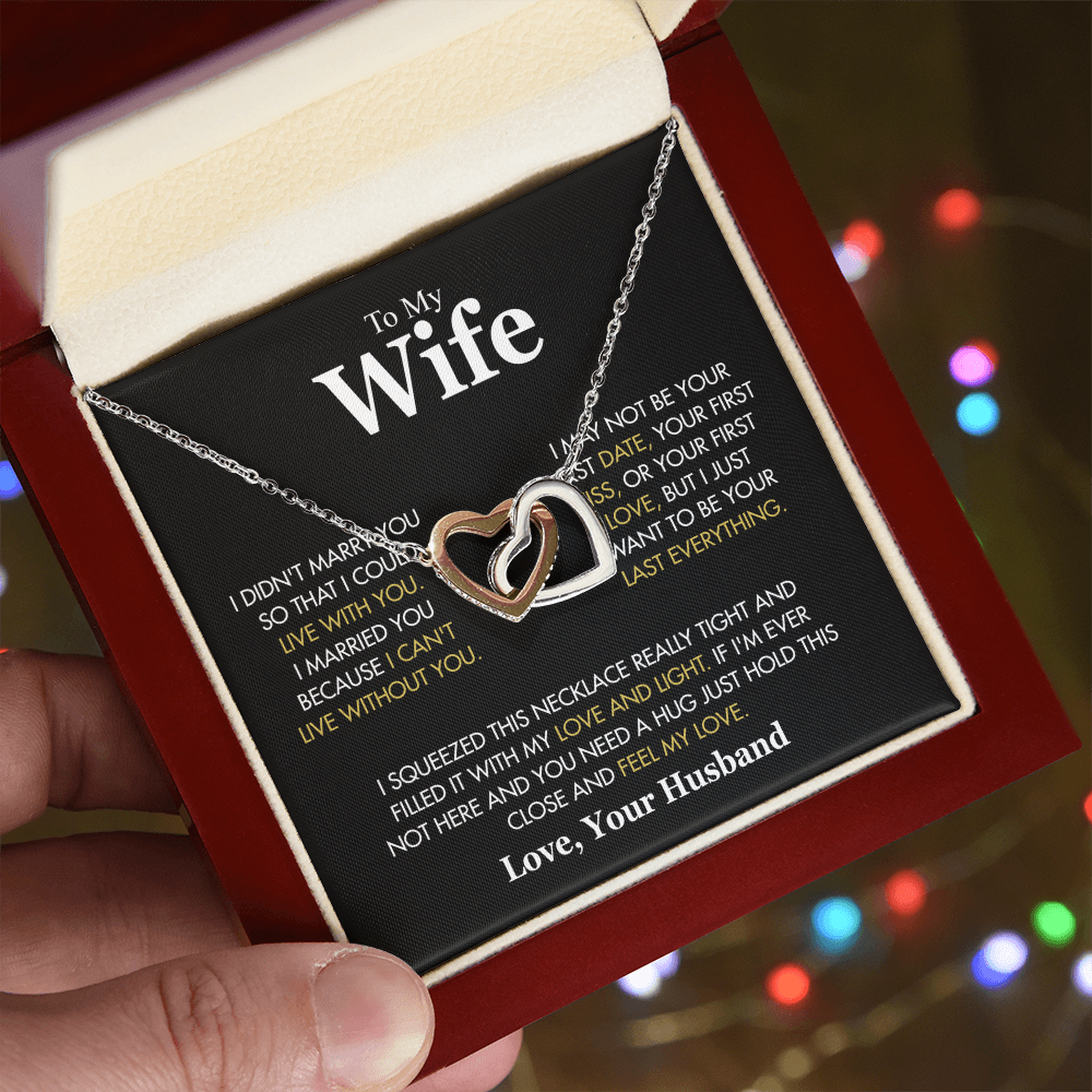 To My Wife | I Married You Because