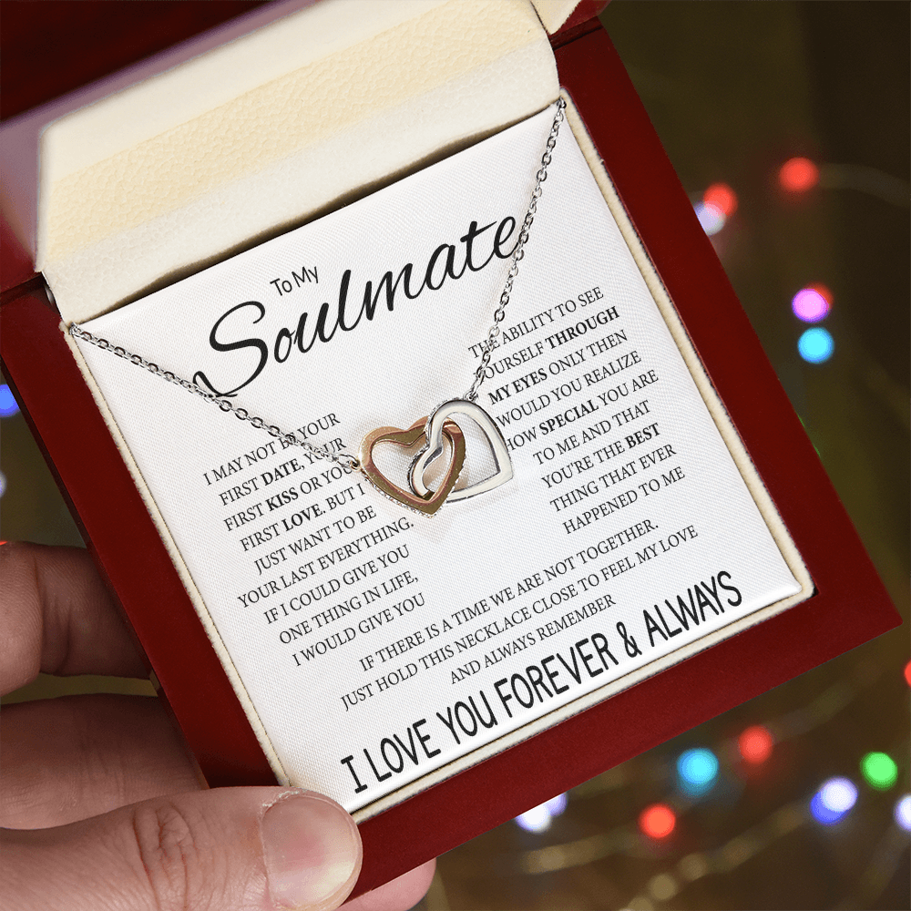 To My Soulmate | My Last Everything