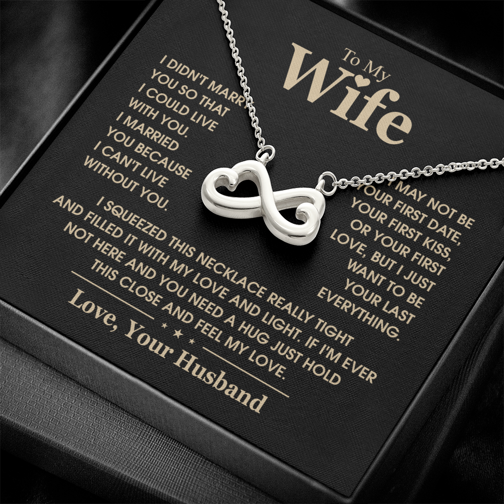 To My Wife Necklace Gift From Husband – I Can't Live Without You