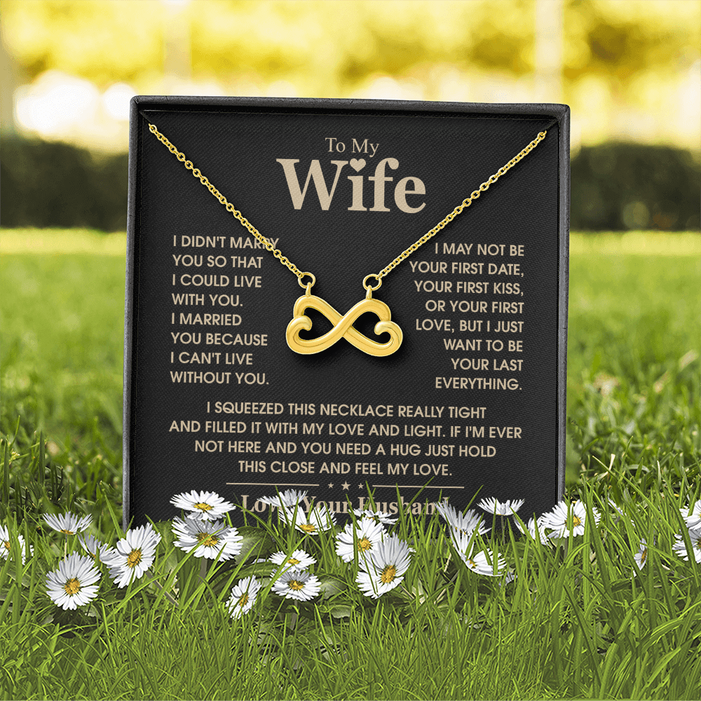 To My Wife Necklace Gift From Husband – I Can't Live Without You
